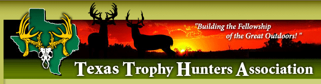Click Here to go to the Texas trophy Hunters Association website!